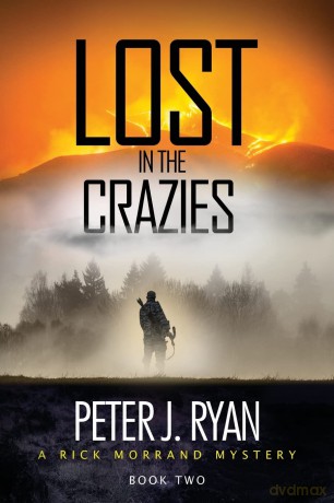 Lost in the Crazies: 2 - Peter J Ryan [KSIĄŻKA]