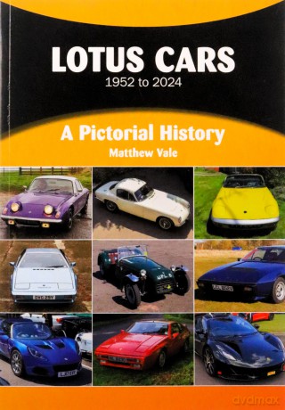 Lotus Cars 1952 to 2024: A Pictorial History - Matthew Vale [KSIĄŻKA]