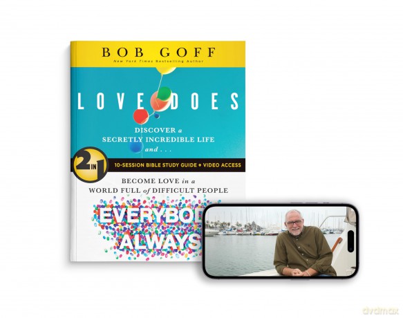 Love Does/Everybody Always 2-in-1 Bible Study Guide plus Streaming Video: Discover a Secretly Incredible Life and Become Love in a World Full of Difficult People - Bob Goff [KSIĄŻKA]