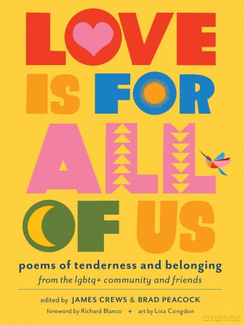 Love Is for All of Us: Poems of Tenderness and Belonging from the LGBTQ+ Community and Friends - Brad Peacock [KSIĄŻKA]