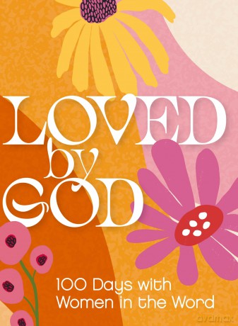 Loved by God: 100 Days with Women in the Word - Zondervan [KSIĄŻKA]