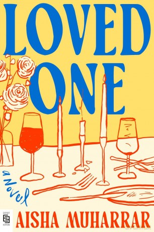 Loved one: A Novel - Aisha Muharrar [KSIĄŻKA]