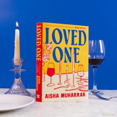 Loved One: The stylish, witty and poignant debut about love and loss - Aisha Muharrar [KSIĄŻKA]