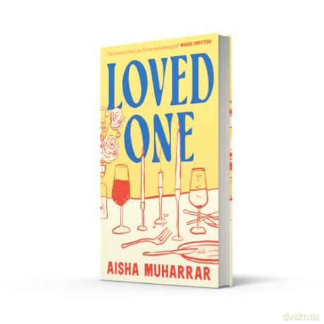 Loved One: The stylish, witty and poignant debut about love and loss - Aisha Muharrar [KSIĄŻKA]