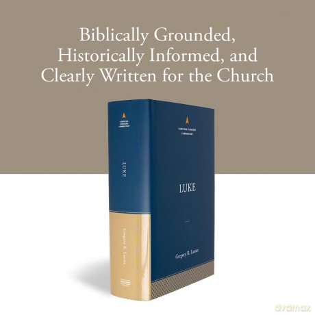 Luke: The Christian Standard Commentary - Lanier [KSIĄŻKA]
