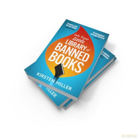 Lula Dean's Little Library of Banned Books: A gripping and deeply moving novel of bravery, friendship and standing up against book banning new for 2025! - Kirsten Miller [KSIĄŻKA]