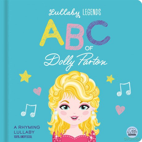 Lullaby Legends: ABC of Dolly Parton: A Rhyming Lullaby - Susie Linn [KSIĄŻKA]