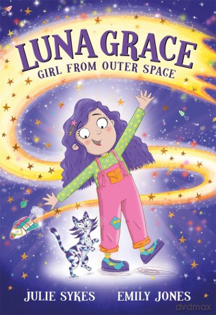 Luna Grace: Girl from Outer Space - Julie Sykes [KSIĄŻKA]