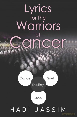 Lyrics for the Warriors of Cancer - Hadi Jassim [KSIĄŻKA]