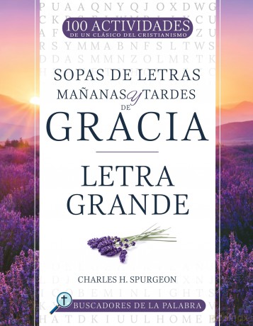 Ma anas y tardes de gracia: Letra Grande - Charles H. Spurgeon [KSIĄŻKA]