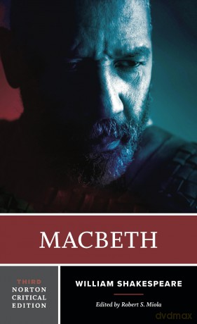 Macbeth: A Norton Critical Edition: 0 - William Shakespeare [KSIĄŻKA]