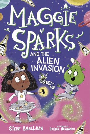 Maggie Sparks and the Alien Invasion: Book 5 - Steve Smallman [KSIĄŻKA]