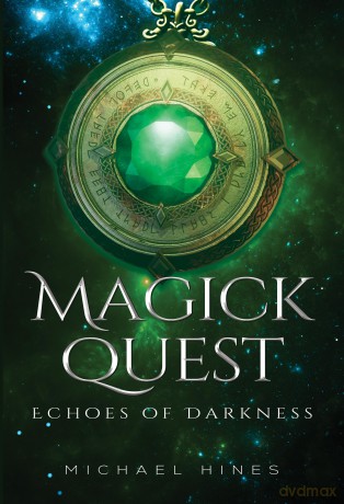 Magick Quest - Echoes of Darkness - Michael Hines [KSIĄŻKA]