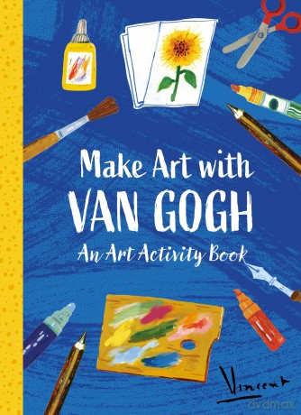 Make Art with Van Gogh: An Art Activity Book - The Van Gogh Museum [KSIĄŻKA]