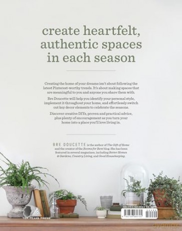 Making Your Home Meaningful: Ideas and Inspiration to Bring Style and Personality to Your Spaces - Bre Doucette [KSIĄŻKA]