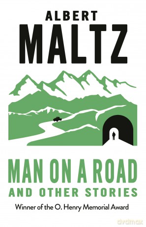 Man on a Road and Other Stories - Albert Maltz [KSIĄŻKA]