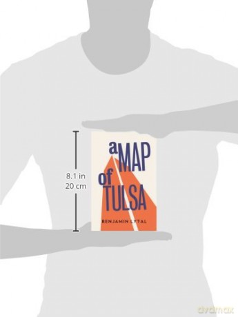 Map Of Tulsa, A - Benjamin Lytal [KSIĄŻKA]