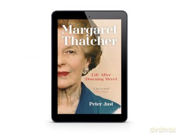 Margaret Thatcher: Life After Downing Street - Peter Just [KSIĄŻKA]