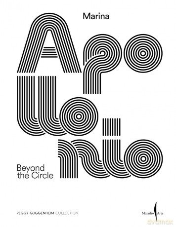Marina Apollonio: Beyond the Circle - Apollonio Marina [KSIĄŻKA]