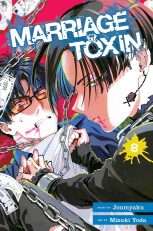 Marriage Toxin, Vol. 8: Volume 8 - Joumyaku [KOMIKS]