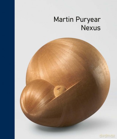 Martin Puryear: Nexus - Emily Liebert [KSIĄŻKA]