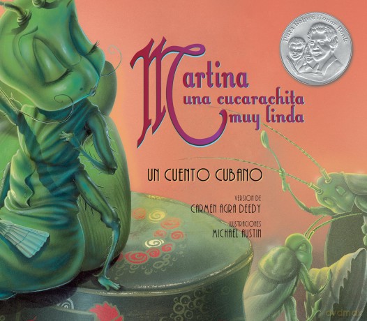 Martina Una Cucarachita Muy Linda: Un Cuento Cubano - Carmen Agra Deedy [KSIĄŻKA]