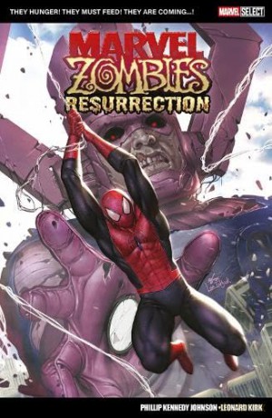 Marvel Select: Marvel Zombies: Resurrection - Phillip Kennedy Johnson [KSIĄŻKA]