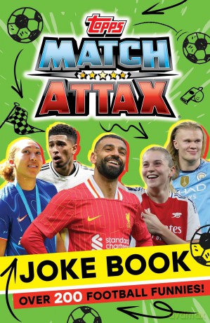 Match Attax Joke Book: The official illustrated joke book from the world's favourite sports trading card game - full of fun for footy-loving kids! - Match Attax [KSIĄŻKA]