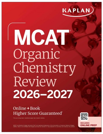 MCAT Organic Chemistry Review 2026-2027: Online + Book - Kaplan Test Prep [KSIĄŻKA]