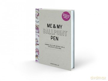 Me and My Ballpoint Pen: Discover Art Beyond the Doodle: Drawing Skills and Abstract Drills for Artistic Excellence - Me and My Ballpoint Pen Jennifer Mullin [KSIĄŻKA]