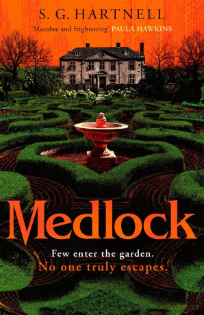 Medlock: A chilling, atmospheric contemporary Gothic horror story - read it with the lights on - S. G. Hartnell [KSIĄŻKA]