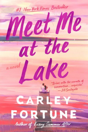 Meet Me at the Lake - Carley Fortune [KSIĄŻKA]