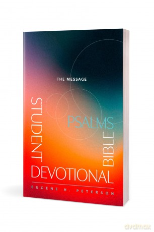 Message Student Devotional Bible: Psalms - Eugene H. Peterson [KSIĄŻKA]