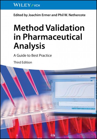 Method Validation in Pharmaceutical Analysis: A Guide to Best Practice - Joachim Ermer [KSIĄŻKA]