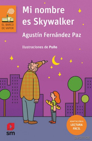 Mi nombre es Skywalker - Agustin Fernandez Paz [KSIĄŻKA]