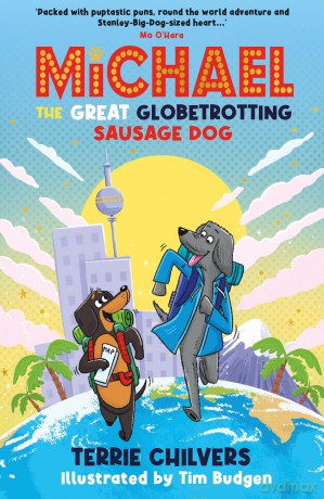 Michael the Great Globetrotting Sausage Dog - Terrie Chilvers [KSIĄŻKA]