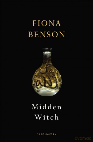 Midden Witch: From the Forward Prize-winning poet - Fiona Benson [KSIĄŻKA]