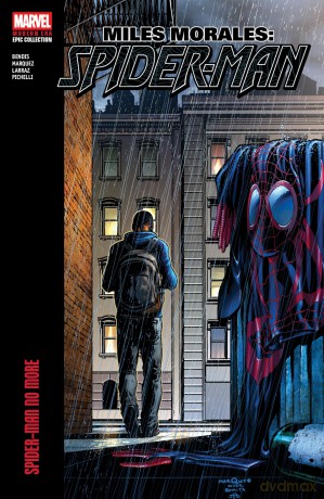 Miles Morales: Spider-Man Modern Era Epic Collection - Spider-Man No More - Brian Michael Bendis [KSIĄŻKA]