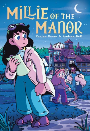 Millie of the Manor: A Graphic Novel - Karina Evans [KSIĄŻKA]