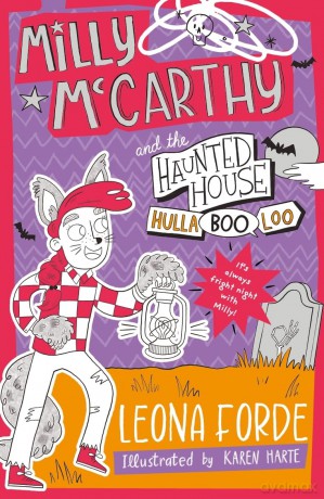Milly McCarthy and the Haunted House HullaBOOloo! - Leona Forde [KSIĄŻKA]
