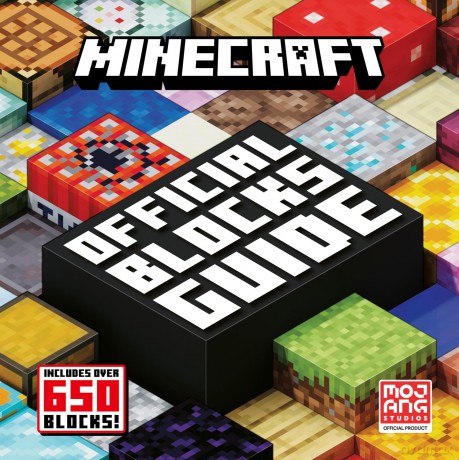 Minecraft Official Blocks Guide: Minecraft Official Blocks Guide: the definitive compendium to every block in Minecraft - the perfect gift for gamers of all ages! - Mojang AB [KSIĄŻKA]
