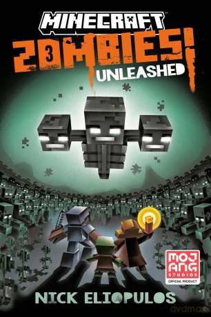 Minecraft: Zombies Unleashed! - Nick Eliopulos [KSIĄŻKA]