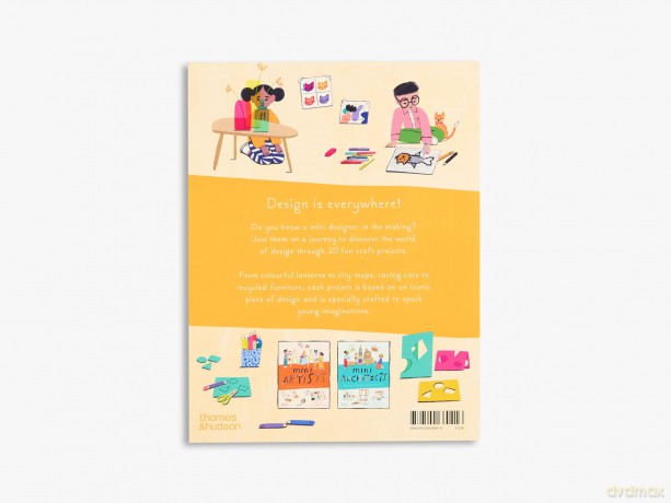 Mini Designers: 20 Projects Inspired by the Great Designers: 3 - Joséphine Seblon [KSIĄŻKA]