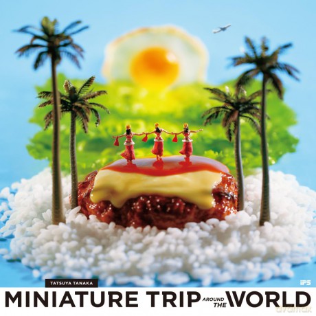 Miniature Trip Around the World - Tatsuya Tanaka [KSIĄŻKA]