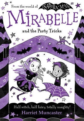 Mirabelle and the Party Tricks - Harriet Muncaster [KSIĄŻKA]