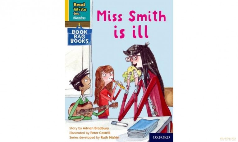 Miss Smith is ill - Adrian Bradbury [KSIĄŻKA]