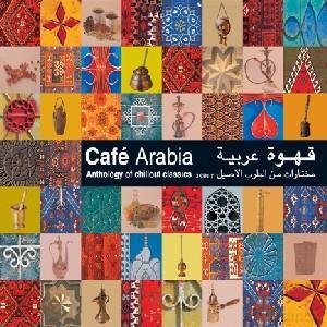 Various Artists: Cafe Arabia 1-2-3 [3CD]