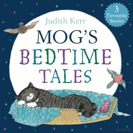 Mog's Bedtime Tales: An illustrated collection of Mog stories, perfect for bedtime reading! - Judith Kerr [KSIĄŻKA]