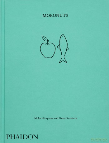 Mokonuts: The Cookbook - Moko Hirayama [KSIĄŻKA]