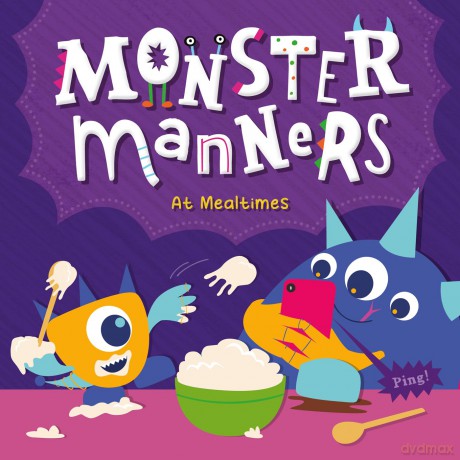 Monster Manners at Mealtimes - Charis Mather [KSIĄŻKA]